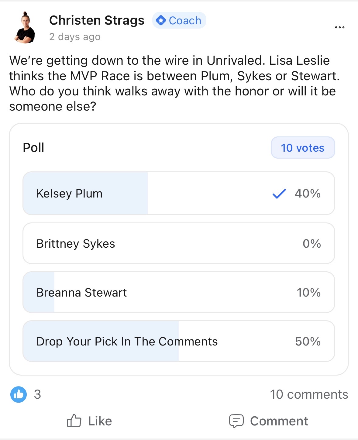 Unrivaled MVP poll — asking members who they think wins MVP between Kelsey Plum, Brittney Sykes, Breanna Stewart, or someone else